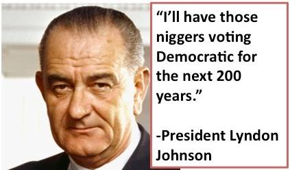 Just in case there was a question in anyone's mind which party harbors the true racists....